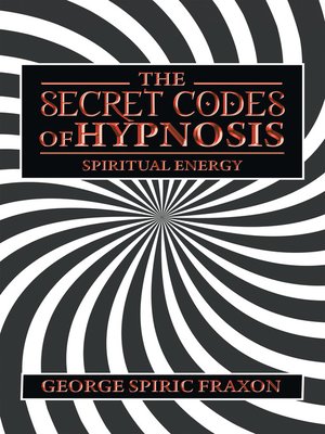 cover image of The Secret Codes of Hypnosis
